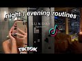 Night / Evening Routines  | Aesthetic TikTok Compilation