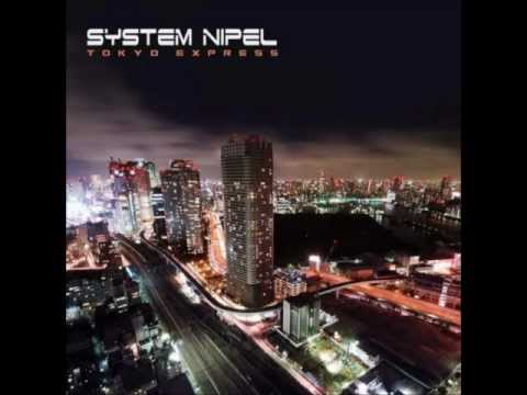 System Nipel & Ziki - Tokyo Express (Original Mix)