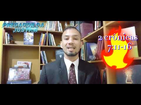 MEDITAÇÕES DA BÍBLIA:2 CRÔNICAS 7:11-16