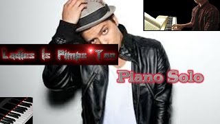 Bruno Mars ft. Eminem - &quot;Ladies Is Pimps Too&quot; (Revised) - Piano Solo