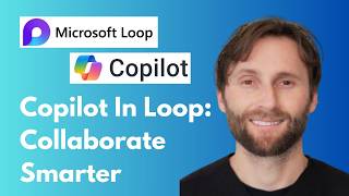 Copilot in Microsoft Loop: Powerful Ways to Collaborate Smarter [Full Guide 2026]