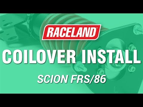 How To Install Raceland Scion FRS/Toyota 86 Coilovers