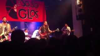 The So So Glos - House of Glass