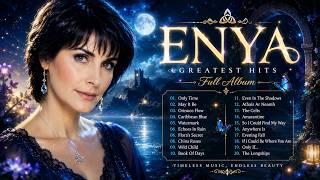 Download lagu Music Beyond Time 💫 The Most Beautiful ENYA Songs Ever mp3