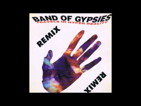 Band Of Gypsies Travels In Hyper Reality (After Science)