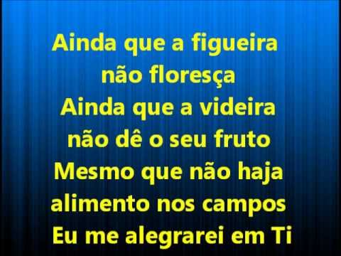 Ainda Que a Figueira - Fernandinho (playback legendado)
