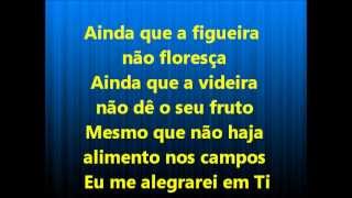 Ainda Que a Figueira - Fernandinho (playback legendado)