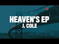 J Cole Heaven S EP Lyrics