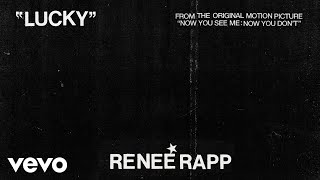 Reneé Rapp - Lucky (Lyrics)