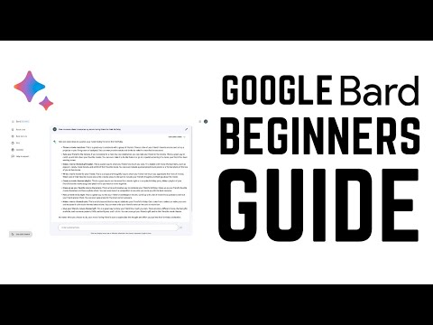 Google Bard - Complete Beginners Guide