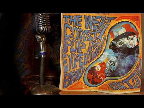 The West Coast Pop Art Experimental Band - I Won't Hurt You  ...1967