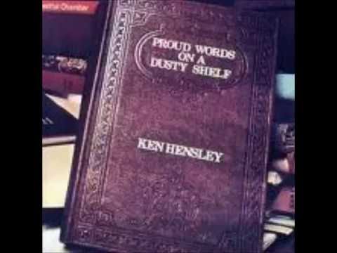 Ken Hensley   Proud Words