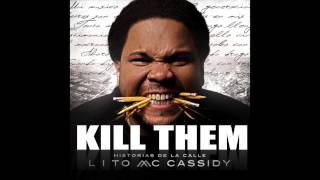LITO MC CASSIDY - KILL THEM