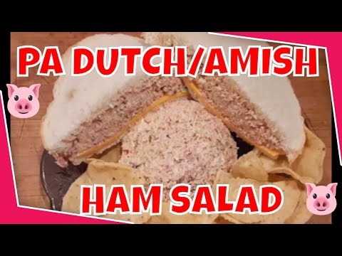 PA DUTCH/AMISH HAM SALAD