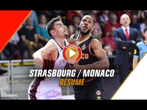 Monaco - Strasbourg (After-Movie) BETCLIC ELITE - 1/4 FINALE M2