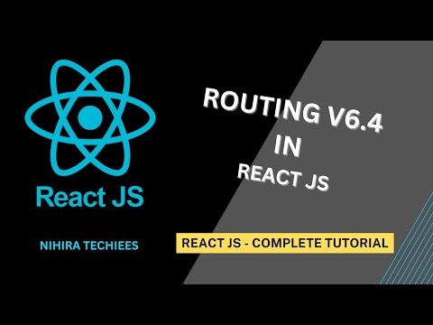 routing in React JS | routing version 6.4 | React JS Full tutorial