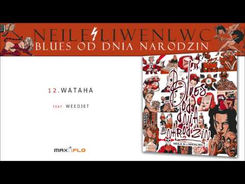 Neile - 12 Wataha (Blues od dnia narodzin) prod. Liwenlwc