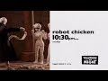 TELETOON AT NiGHT 2017 Robot Chicken Promo