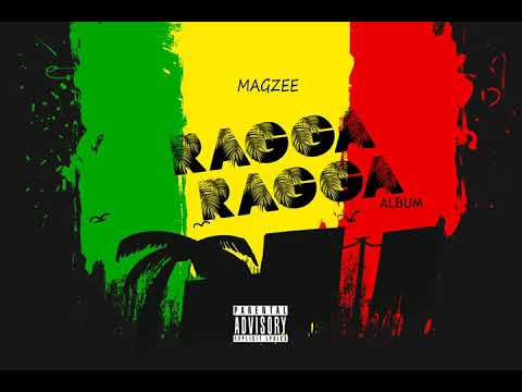 Magzee _ bad gal anthem feat Annalicious...tanzanian reggae dancehall