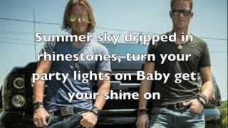 Get your shine on Florida Georgia Line Lyrics