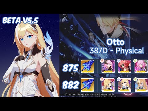 HI3 BETA 5.5 - [Red Lotus 387D] Otto (Physical) 882; 875 Pts - PE(S0) HOS SnS New Elf