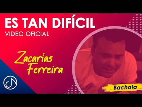 Es Tan DIFÍCIL 🤦🏻‍♂️ - Zacarías Ferreira [Video Oficial]