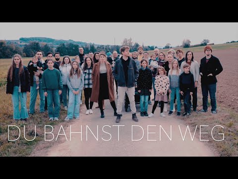 Du Bahnst Den Weg | EVER Worship | Official Music Video