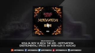 Soulja Boy x Rich The Kid - Motivation Instrumental
