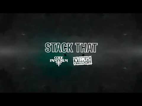 Virus Syndicate & Code Pandorum - Stack That