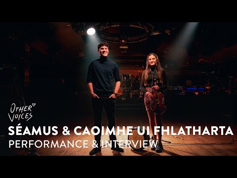 Séamus & Caoimhe Ui Fhlatharta | Caoineadh Na Dtrí Muire / Caoineadh na bPáiste | Other Voices