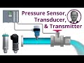Pressure Sensor Transducer And Transmitter Explained Application Of Each