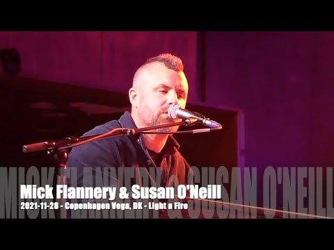 Mick Flannery & Susan O'Neill - Light a  Fire - 2021-11-28 - Copenhagen Vega, DK