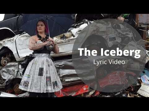 The Iceberg (Lyric Video)