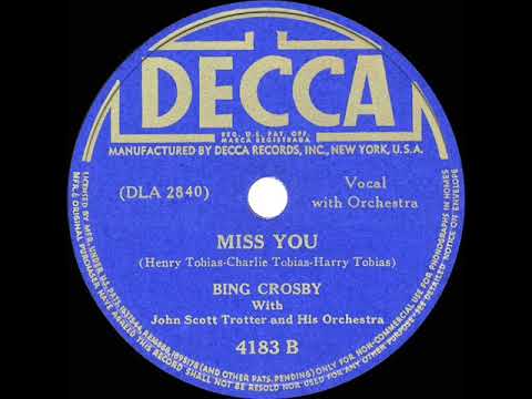 1942 HITS ARCHIVE: Miss You - Bing Crosby