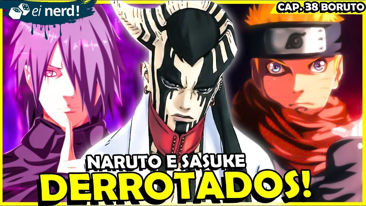 NARUTO E SASUKE SÃO HUMILHADOS! A DUPLA MAIS FORTE CAI! Boruto Capítulo 38