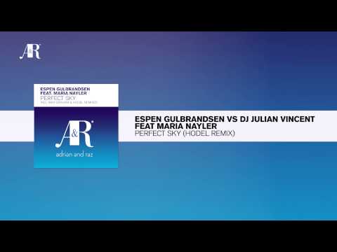Espen Gulbrandsen feat. Maria Nayler - Perfect Sky (Hodel Remix) FULL out now