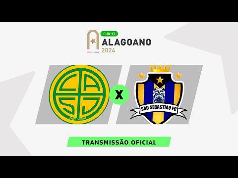 Atlético São José x São Sebastião - ALAGOANO SUB 17 - 2ª Rodada