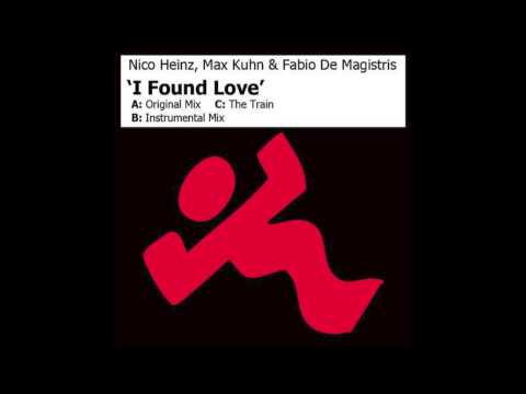 Nico Heinz, Max Kuhn & Fabio De Magistris - I Found Love