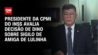Carlos Viana avalia decisão de Dino sobre sigilo de amiga de Lulinha | LIVE CNN