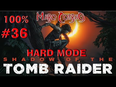 #36 Shadow Of The Tomb Raider 100% (Hard Mode) - CSI: Paititi