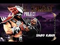 MK Project 4 1 S2 Final Update 5 Shao Kahn Playthrough