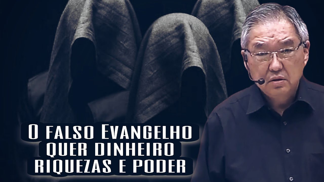 O Falso Evangelho Quer Dinheiro, Riquezas e Poder - Ezra Ma
