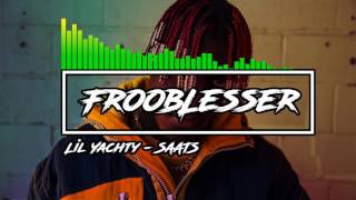 Lil Yachty - SAATS -EXPLICIT-