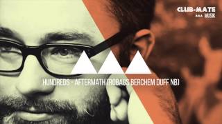 Hundreds - Aftermath (Robags Berchem Duff NB)