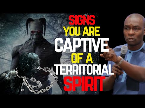 Signs you are captive to a territorial spirit | how to deal with them | APOSTLE JOSHUA SELMAN