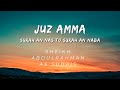 Juz Amma Surahs An Nas To An Naba By Sheikh Sudais