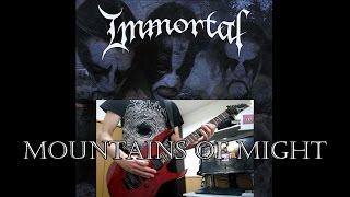 Immortal - Mountains of Might (Guitar cover)