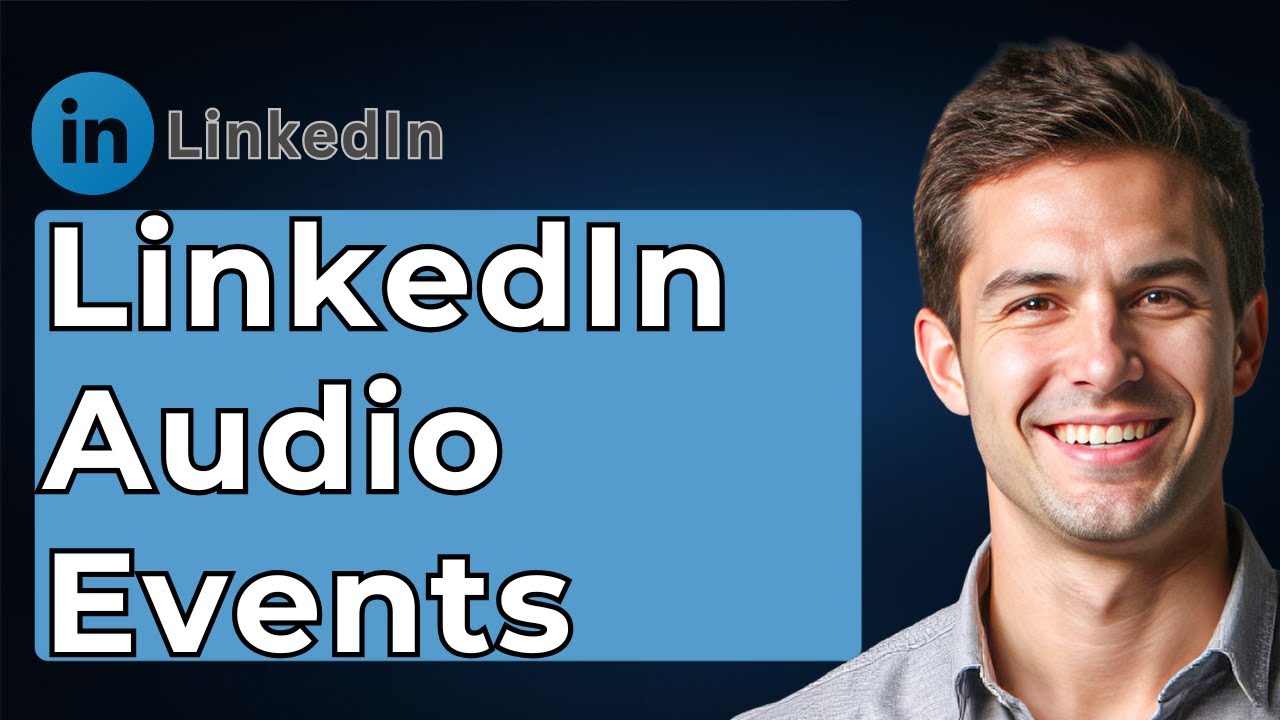 LinkedIn Audio Events [2026 Guide]