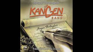 Download lagu Kangen Band - Yakin Cintamu Ku Dapat | Album Jangan Bertengkar (2011) mp3 Download lagu Kangen Band - Yakin Cintamu Ku Dapat | Album Jangan Bertengkar (2011) mp3