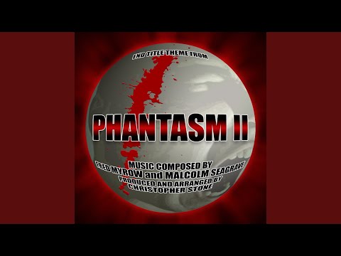 Phantasm II (End Credit)